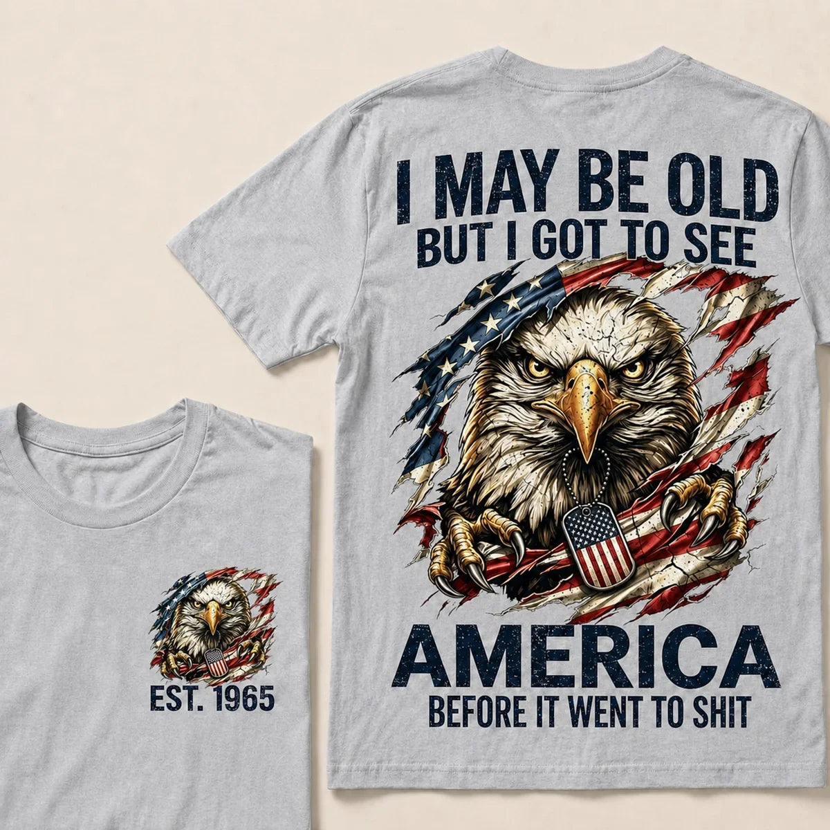 I May Be Old, But I Got to See America – Custom Birth Year T-Shirt