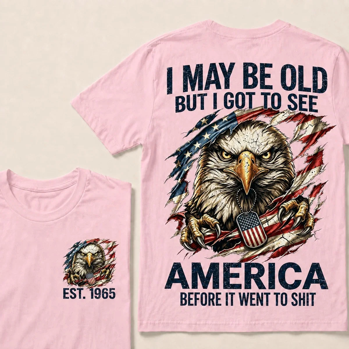 I May Be Old, But I Got to See America – Custom Birth Year T-Shirt