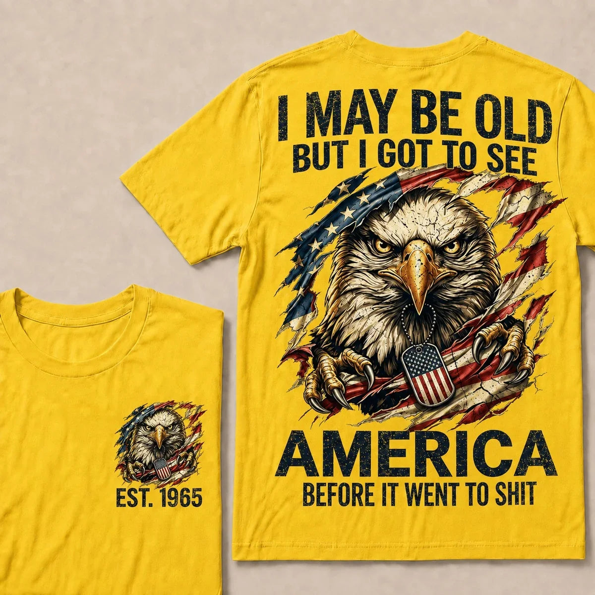I May Be Old, But I Got to See America – Custom Birth Year T-Shirt