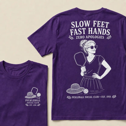 Pickleball Social Club Year Shirt — EST. [YOUR YEAR] |Slow Feet Fast Hands T-Shirt