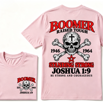 Boomer Raised Tough T-Shirt – 1946–1964 Joshua 1:9 Skull & Cross Graphic Tee