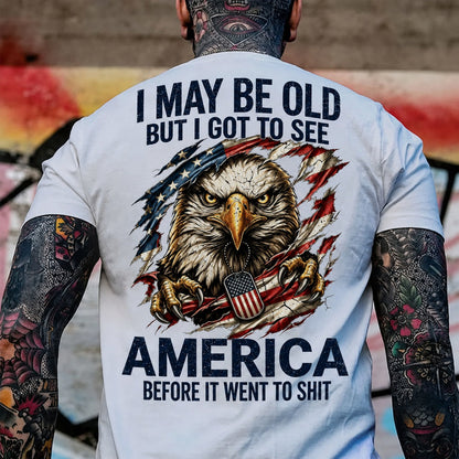 I May Be Old, But I Got to See America – Custom Birth Year T-Shirt